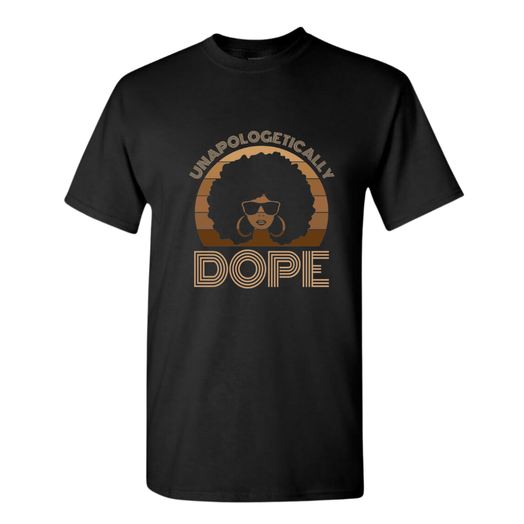 Unapologetically Dope